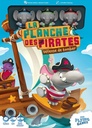 La Planche Des Pirates