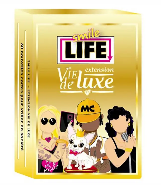 Smile life - Vie de luxe (Ext)