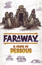Le Peuple Du Dessous (Ext. Faraway)